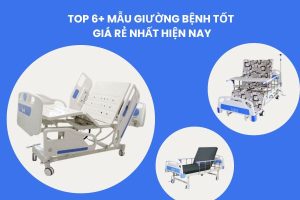 Top 6+ Mẫu giường bệnh tốt giá rẻ nhất hiện nay